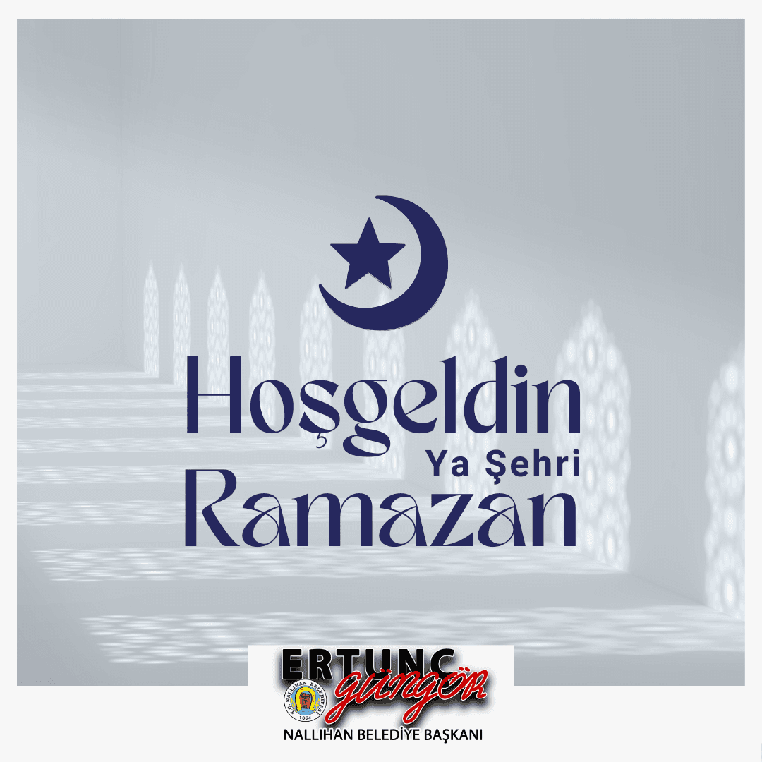 BELEDİYE BAŞKANIMIZ SAYIN ERTUNÇ GÜNGÖR RAMAZAN'IN BAŞLANGICI DOLAYISIYLA BİR MESAJ YAYINLADI